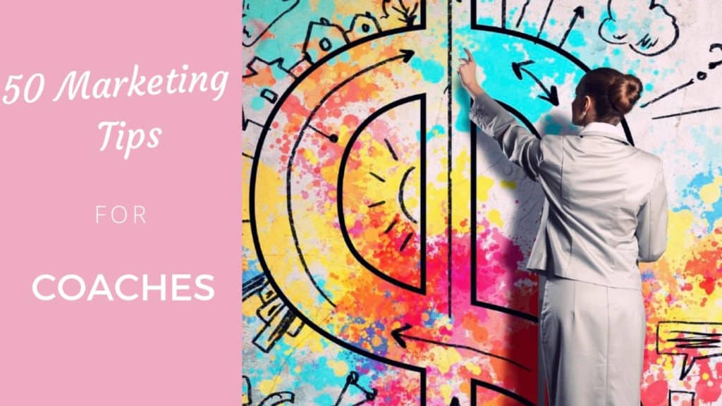 Marketing for Coaches - 26 New Strategies - Coach Foundation
