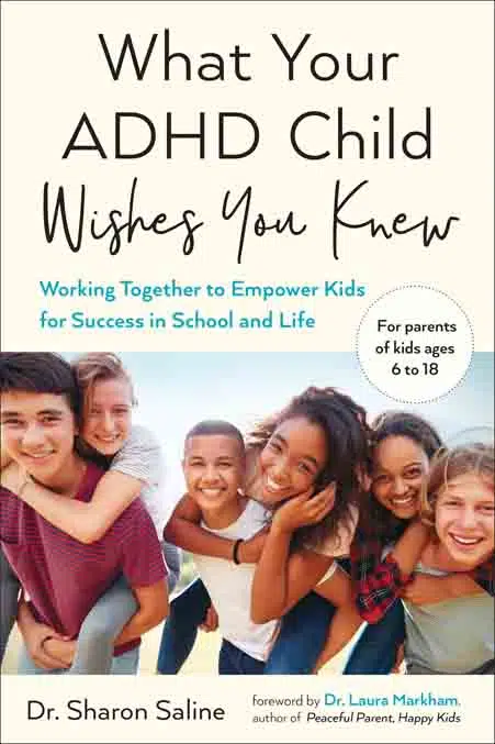 6. What Your ADHD Child Wishes You Knew - Coach Foundation