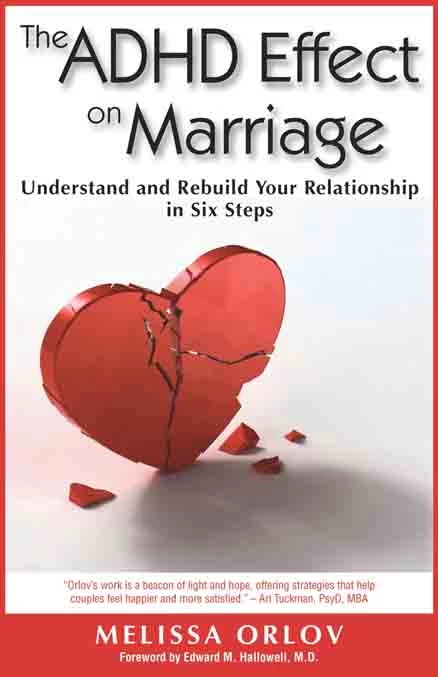 The Adhd Effect On Marriage Understand And Rebuild Your Relationship In Six Steps - Coach Foundation