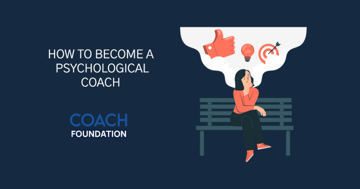 How to Become A Psychological Coach - Coach Foundation