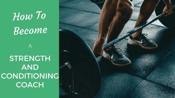 Become a Strength and Conditioning Coach - Coach Foundation