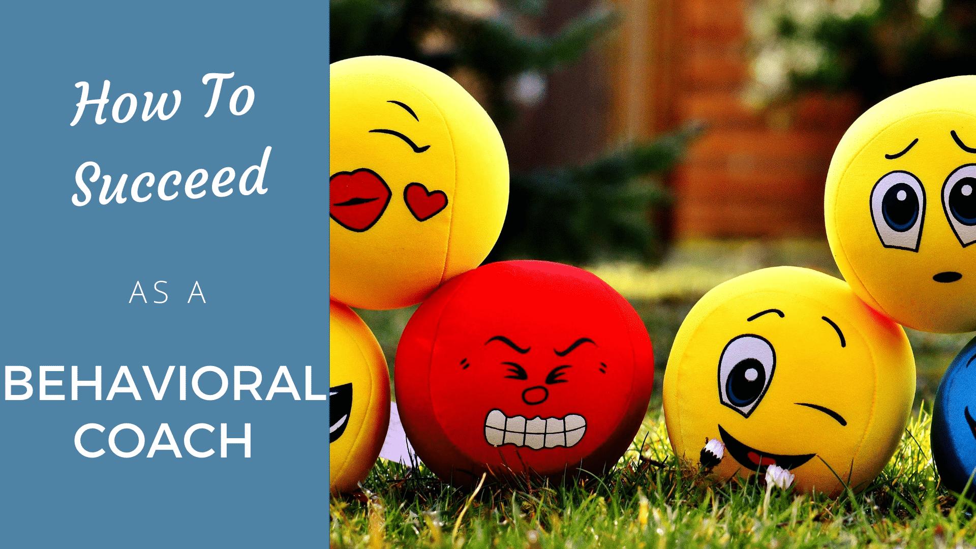 Can A Behavioral Coach Succeed? [2024 Edition] - Coach Foundation