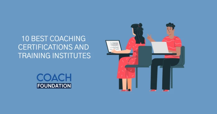 10 Best Coaching certifications and Training Institutes - Coach Foundation
