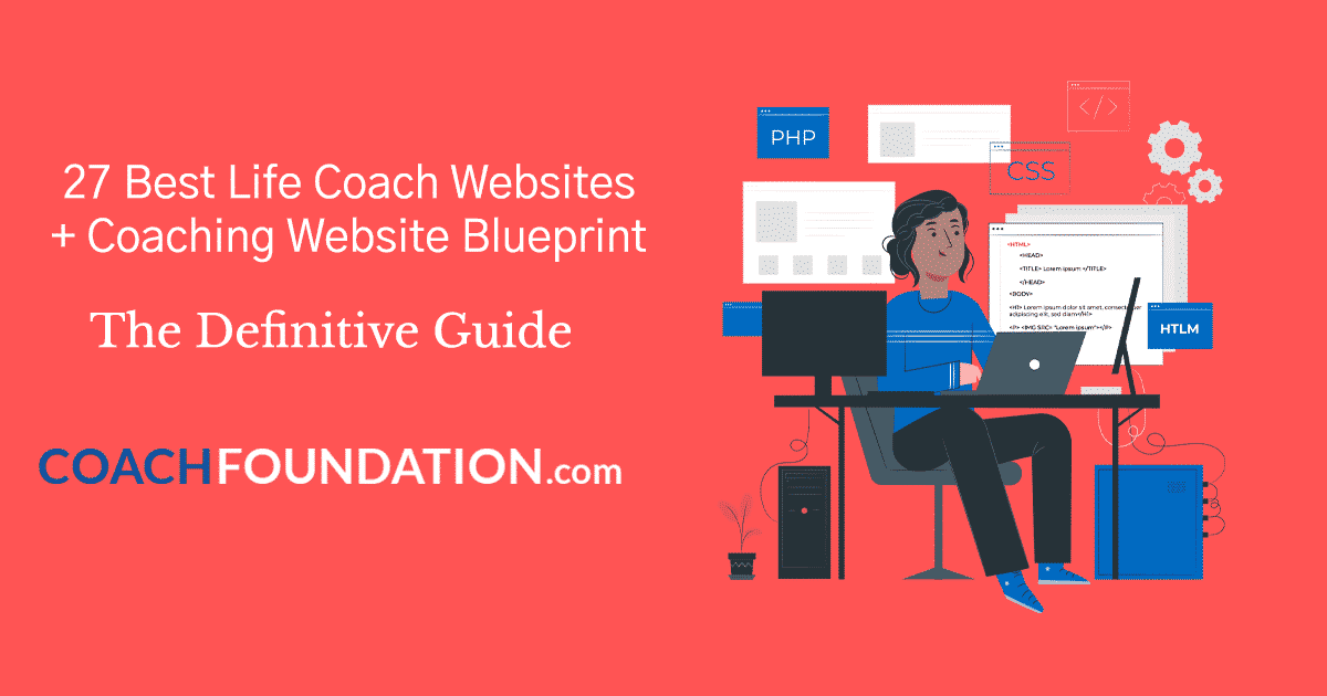 27 Best Life Coach Websites + Coaching Website Blueprint - Coach Foundation