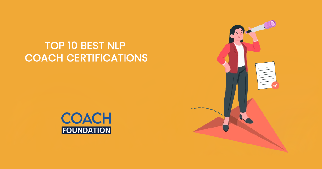 Top 10 Best NLP Coach certifications - Coach Foundation