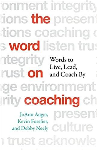 8. The Word on Coaching - Coach Foundation