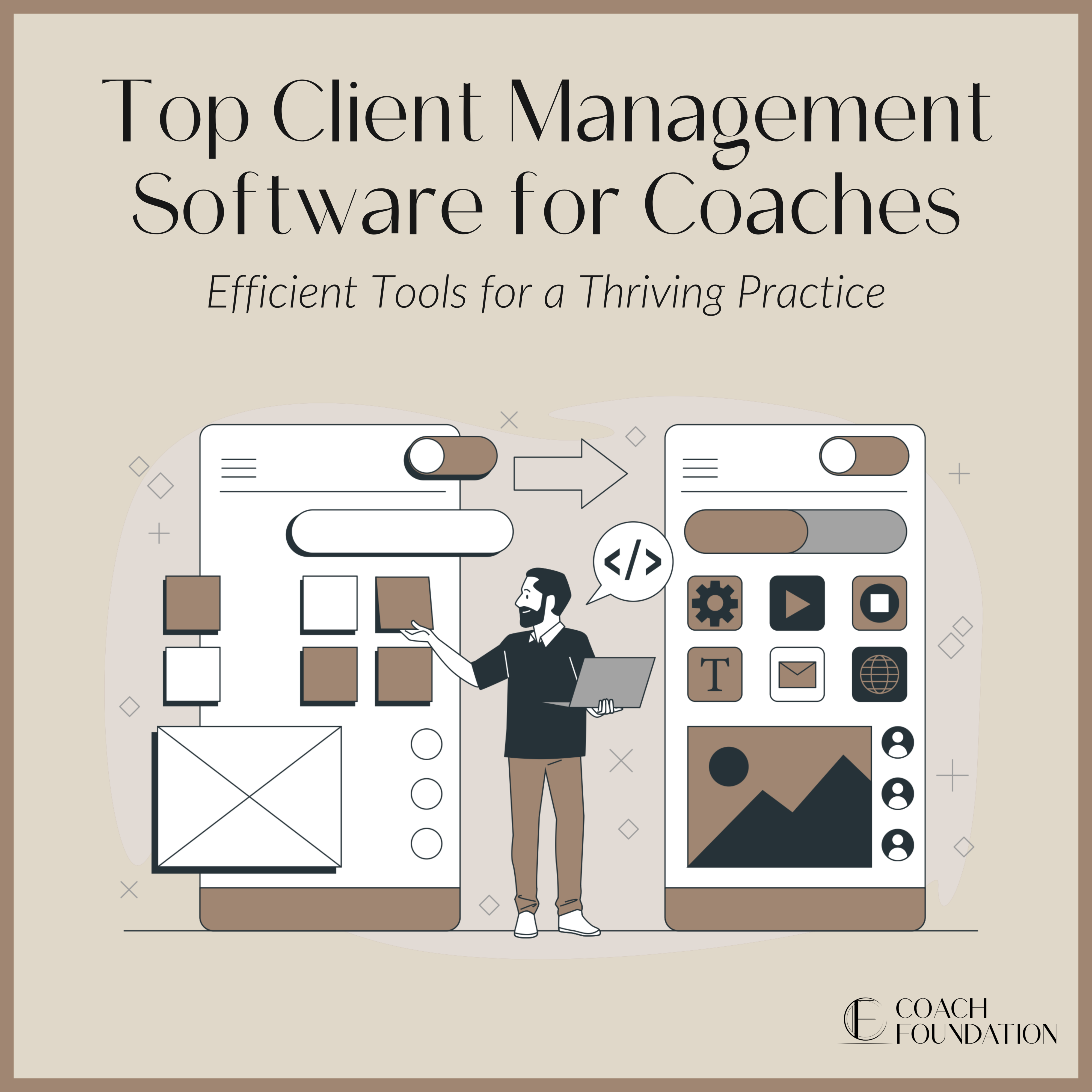 Top Client Management Software for Coaches - Coach Foundation