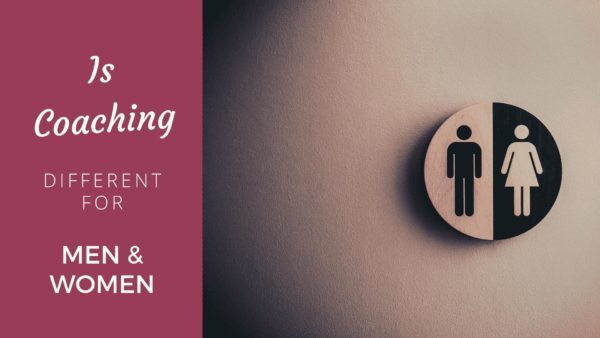 Is Coaching for Women Different From Coaching Men? - Coach Foundation