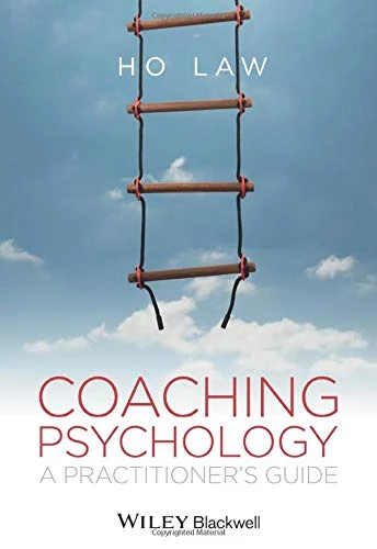 8. Coaching Psychology: A Practitioner's Guide - Coach Foundation
