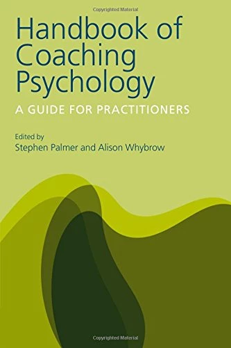 9. Handbook of Coaching Psychology: A Guide for Practitioners - Coach Foundation