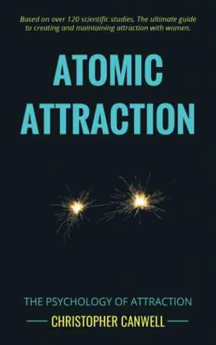 10. Atomic Attraction: The Psychology of Attraction – Christopher Canwell - Coach Foundation