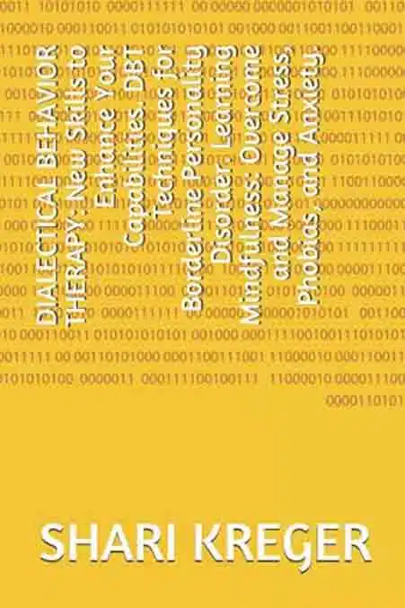 Dialectical Behavior Therapy By Shari Kreger - Coach Foundation