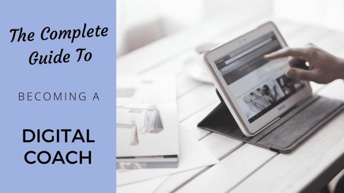Digital Coach: The Complete Guide [2024 Edition] - Coach Foundation