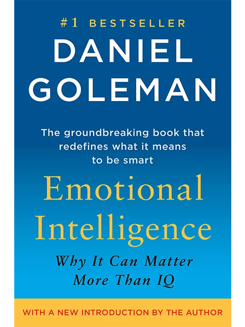 1. Emotional Intelligence: Why It Can Matter More Than IQ: - Coach Foundation