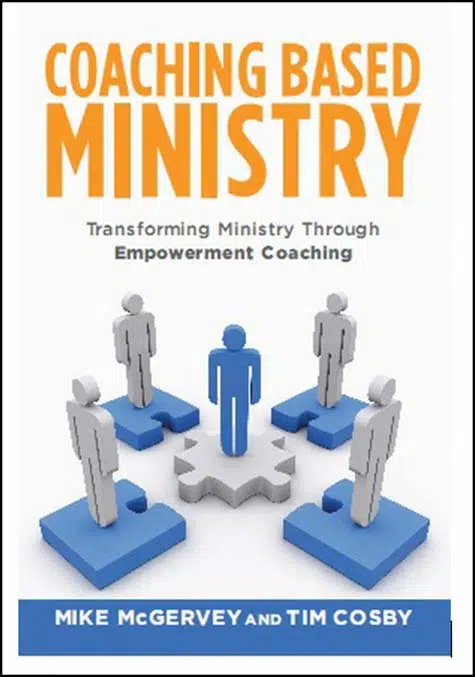 Coaching Based Ministry Transforming Ministry Through Empowerment Coaching - Coach Foundation