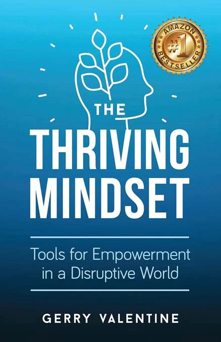 The Thriving Mindset Tools For Empowerment In A Disruptive World - Coach Foundation