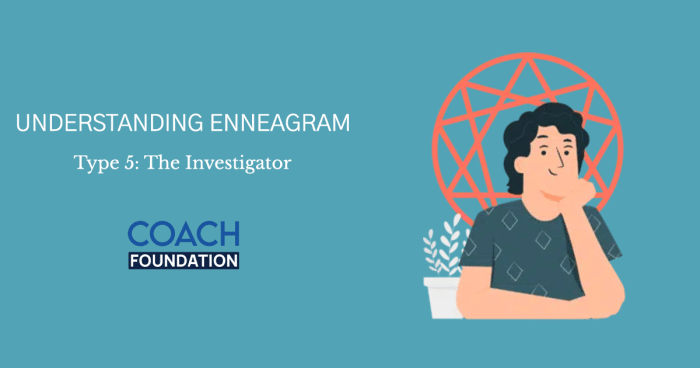 ENNEAGRAM TYPE 5: The Investigator - Coach Foundation