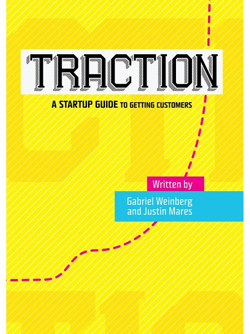 9.Traction: A Startup Guide to Getting Customers by Gino Wickman - Coach Foundation