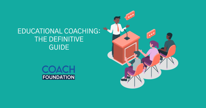 Educational Coaching: The Definitive Guide - Coach Foundation