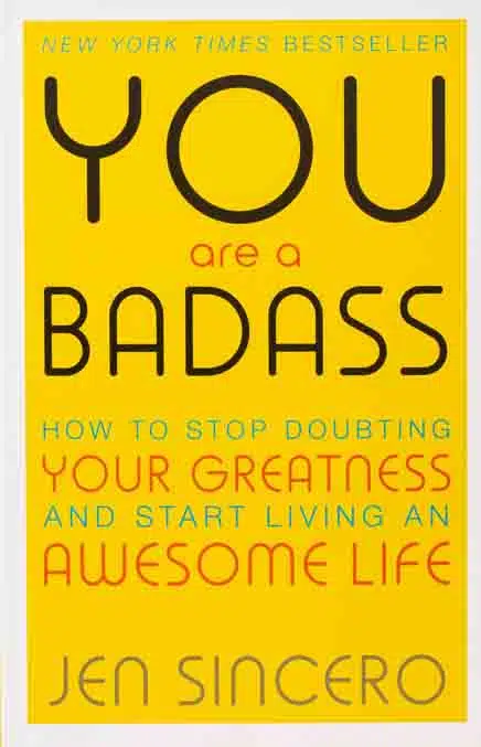 5. You Are a Badass by Jen Sincero - Coach Foundation