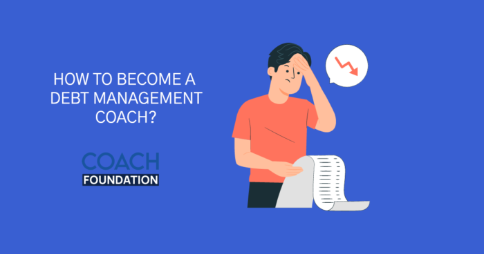 How To Become a Debt Management Coach? - Coach Foundation