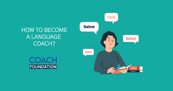 How to Become a Language Coach? - Coach Foundation