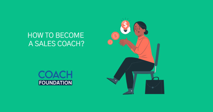 How to become a Sales Coach? - Coach Foundation