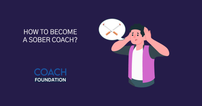 How To Become a Sober Coach? - Coach Foundation