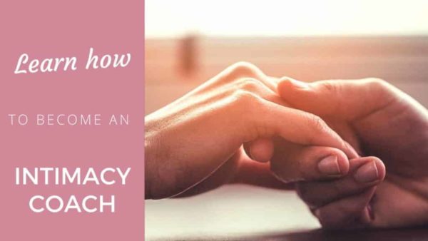 What does it take to be an INTIMACY COACH? - Coach Foundation