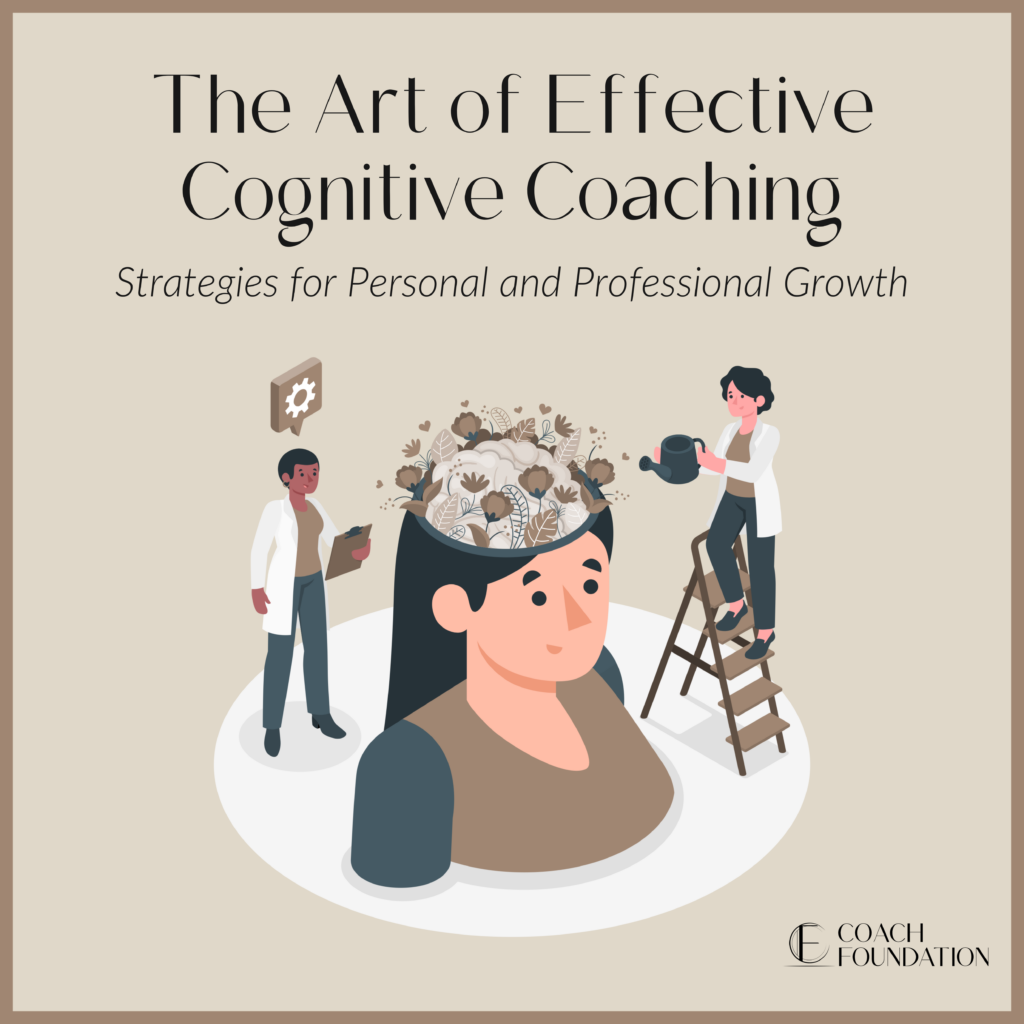 The Art Of Effective Cognitive Coaching 1024X1024 - Coach Foundation