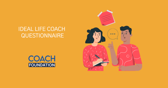 Ideal Life Coach Questionnaire [2026 Edition] - Coach Foundation