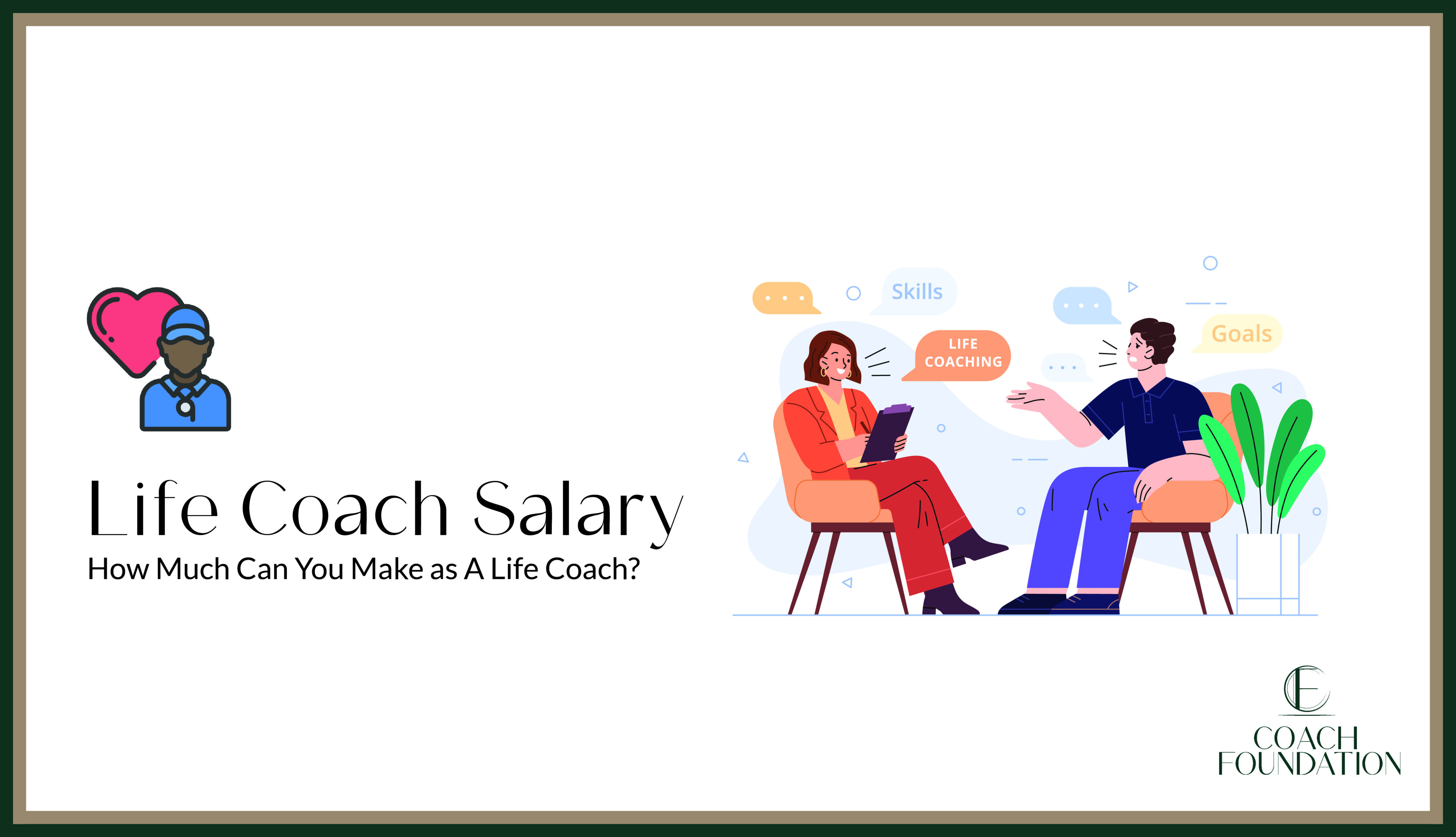 Life Coach Salary (How Much Can You Make?) - Coach Foundation