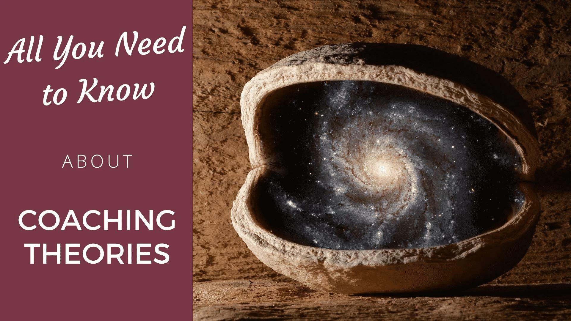 Life Coaching Theories: 9 Frameworks For Powerful Coaching - Coach Foundation