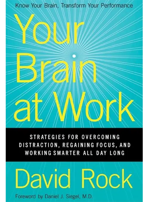5. Your Brain At Work by David Rock - Coach Foundation