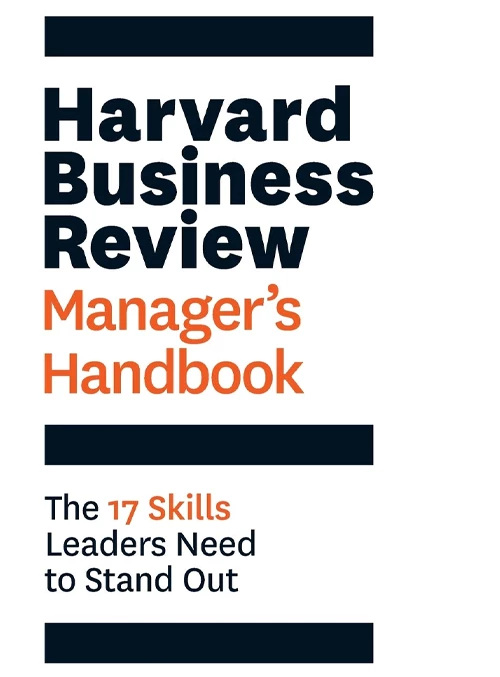 10. The Harvard Business Review Manager's Handbook: The 17 Skills Leaders Need to Stand Out - Coach Foundation