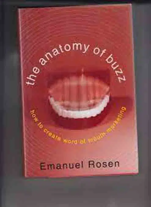 7. The Anatomy of Buzz by Emanuel Rosen - Coach Foundation