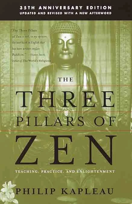 6. The Three Pillars of Zen by Roshi P. Kapleau - Coach Foundation