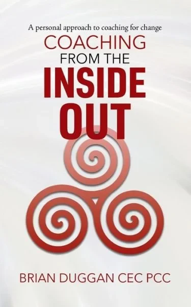 10. Coaching from the Inside Out: A Personal Approach to Coaching for Change - Coach Foundation