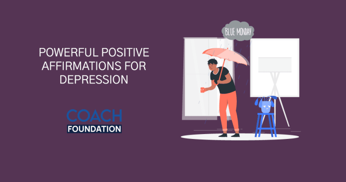 Positive Affirmations for Depression - Coach Foundation