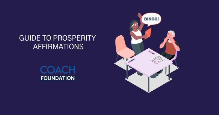 Prosperity Affirmations - Coach Foundation