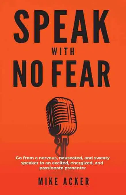 5. Speak with No Fear by Mike Acker - Coach Foundation