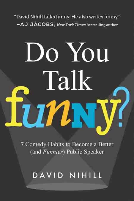 9. Do You Talk Funny? by David Nihill - Coach Foundation