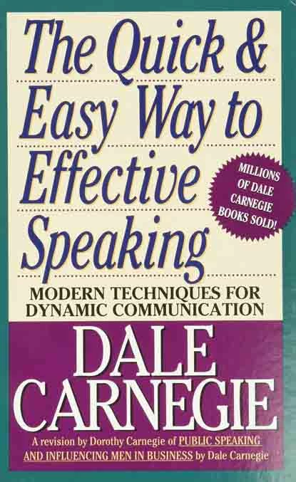 10. The Quick and Easy Way to Effective Speaking by DALE CARNEGIE - Coach Foundation