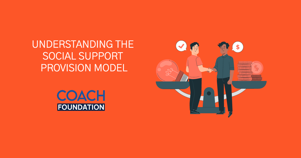 Understanding The Social Support Provision Model - Coach Foundation
