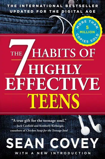 The 7 Habits Of Highly Effective Teens - Coach Foundation