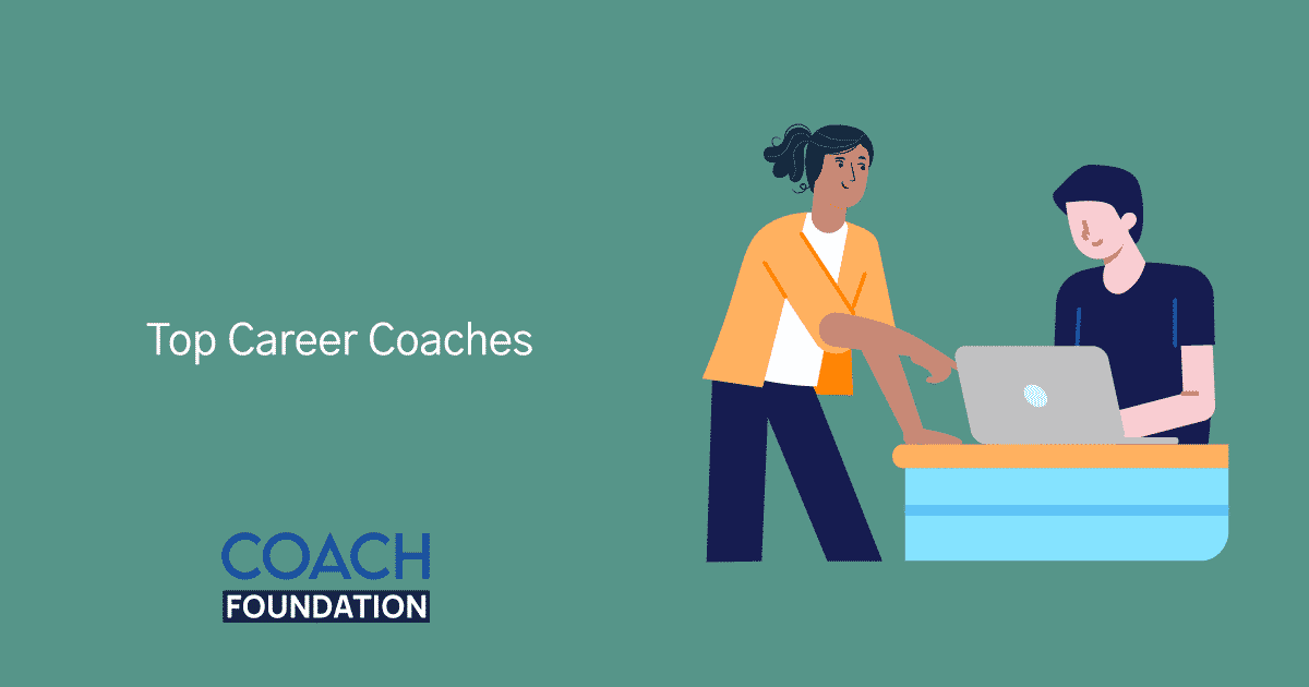 The Top Career Coaches - Coach Foundation