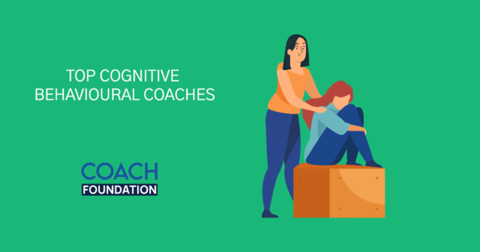 The Top Cognitive Behavioral Coaches - Coach Foundation