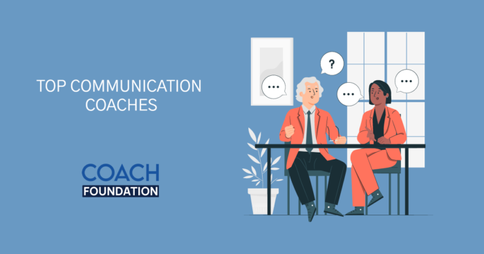 The Top Communication Coaches - Coach Foundation