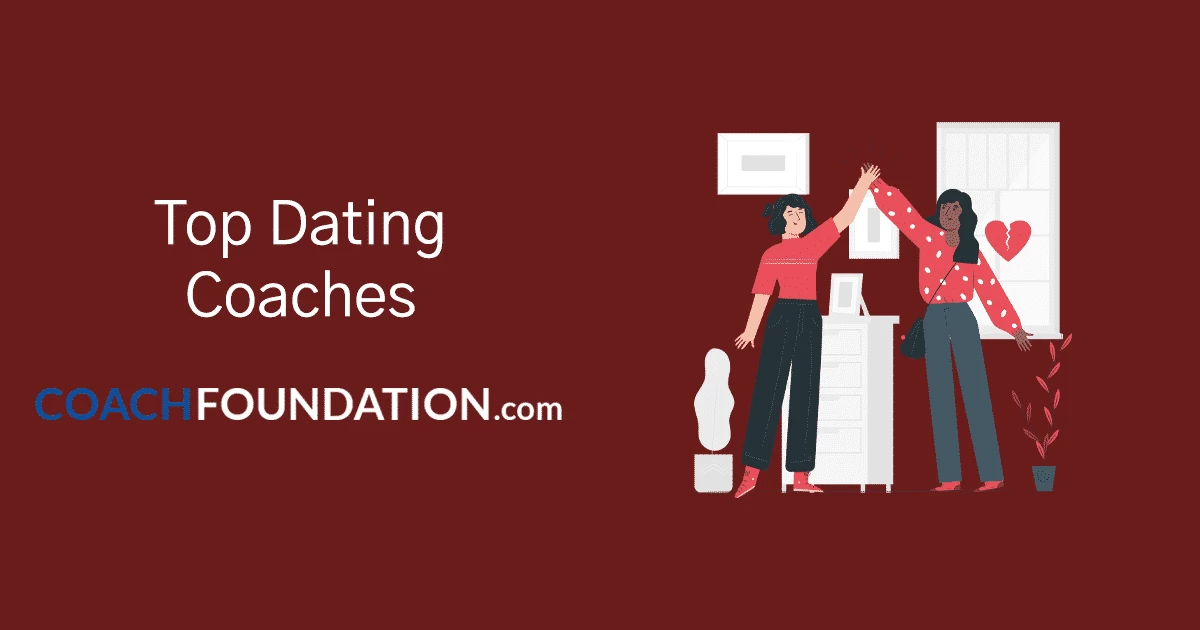 THE TOP DATING COACHES [2026 Edition] - Coach Foundation
