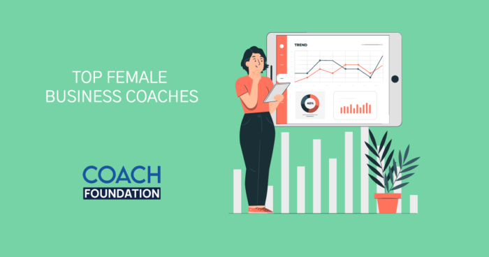 The Top Female Business Coaches - Coach Foundation